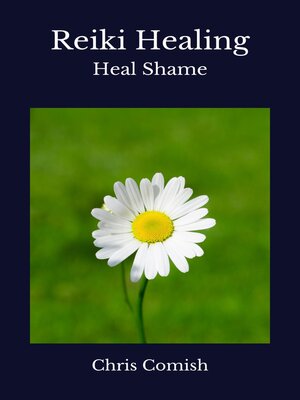cover image of Reiki Healing / Heal Shame